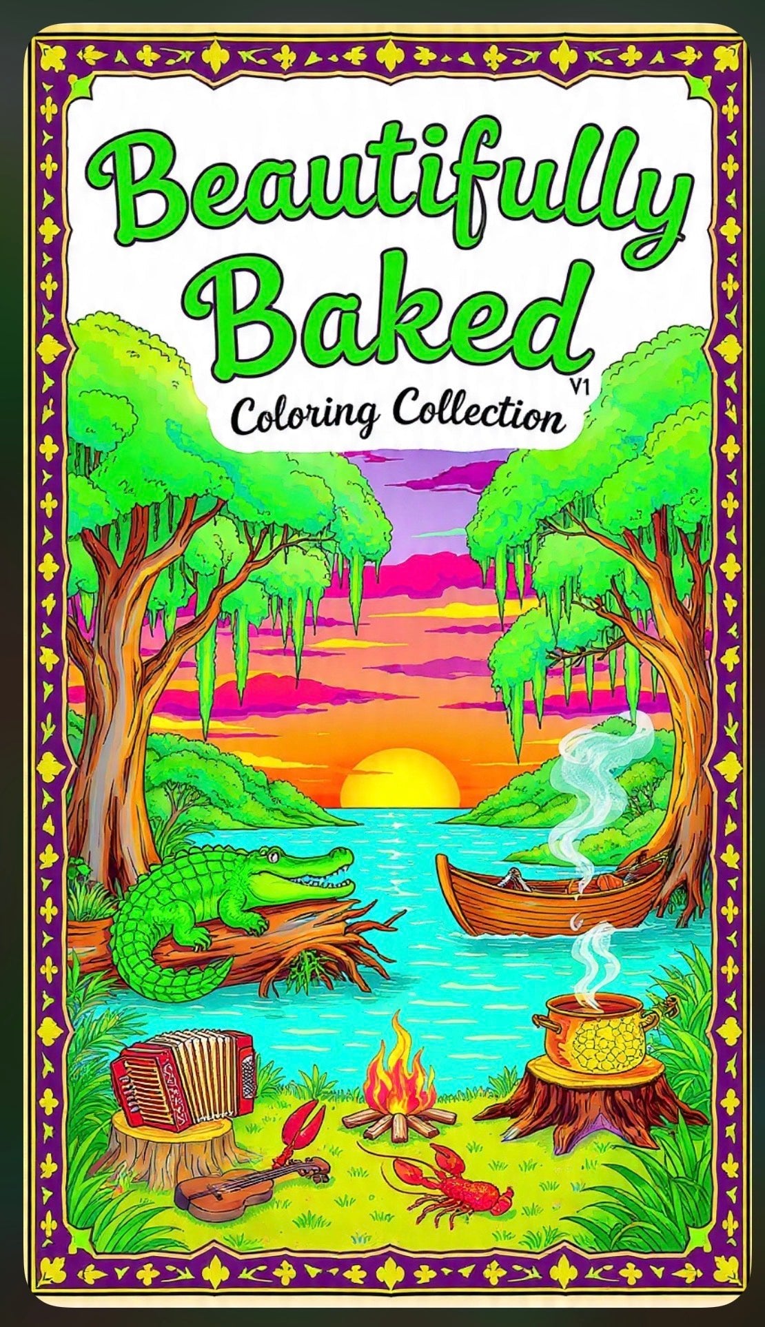 Bayou Boss: Baked & Beautiful Coloring Collection - Classy Cajuns